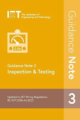 IET Guidance Note 3: Inspection & Testing (BS 7671:2018+A2:2022)